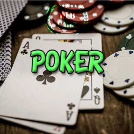 Cách đánh bài poker đơn giản và mẹo đánh từ các cao thủ